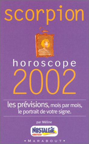 scorpion : horoscope 2002