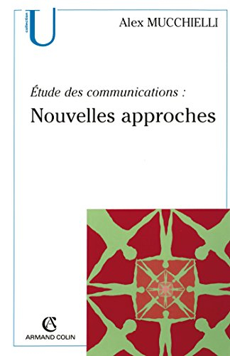 Etude des communications : nouvelles approches