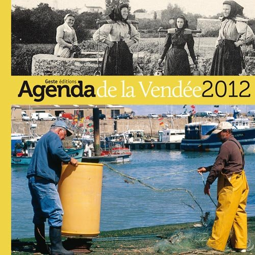 L'agenda de la Vendée 2012