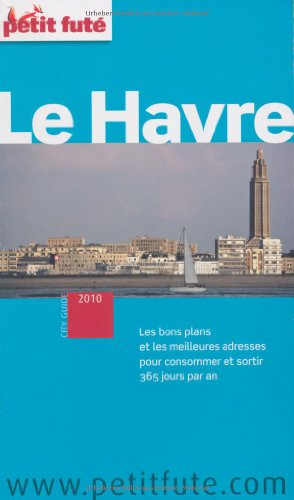 Le Havre : 2010 - Olivier Bouteiller