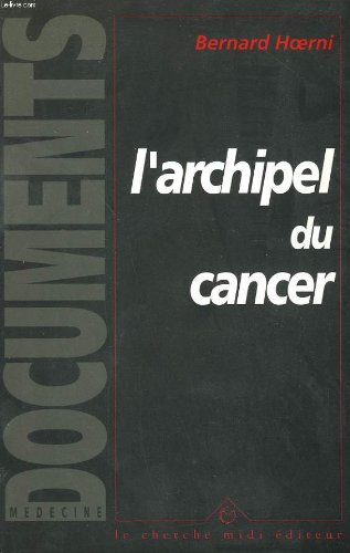 L'Archipel du cancer
