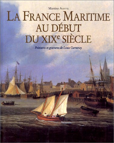 La France maritime au début du XIXe siècle