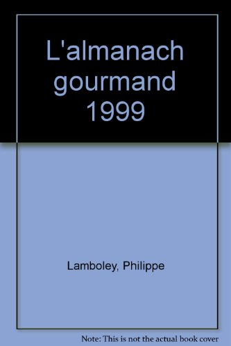 L'almanach gourmand 1999