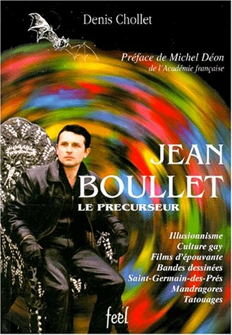Jean Boullet, le précurseur