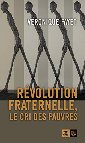 Révolution fraternelle : le cri des pauvres