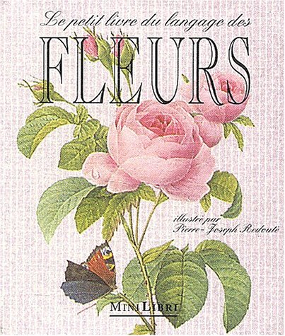 Le petit livre du langage des fleurs