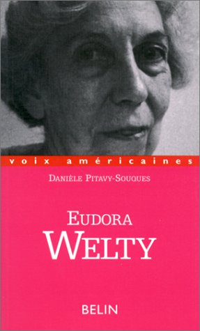 Eudora Welty : les sortilèges du conteur