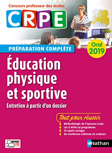Education physique et sportive, entretien à partir d'un dossier : oral 2019 CRPE, concours professeu