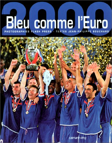 Bleu comme l'Euro 2000