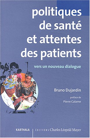 Politiques de santé et attentes des patients : vers un dialogue constructif