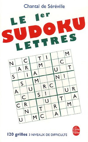 Le 1er Sudoku lettres : 120 grilles, 3 niveaux de difficulté
