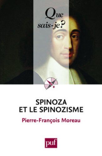 Spinoza et le spinozisme