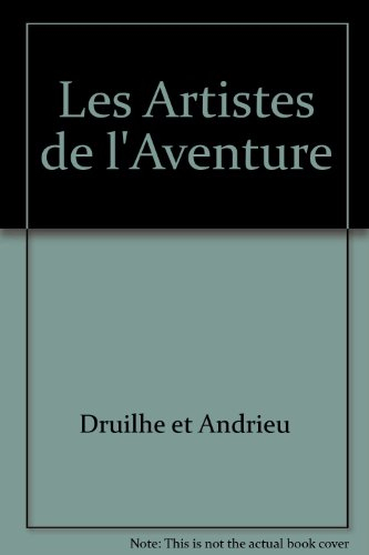 Les artistes de l'aventure : une aventure de monsieur Pabo