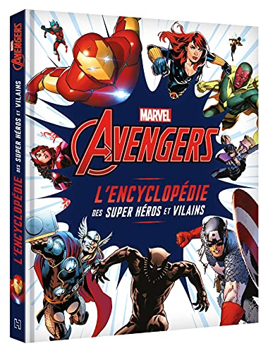 Avengers : l'encyclopédie des super héros et vilains