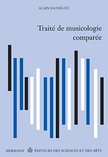 Traité de musicologie comparée