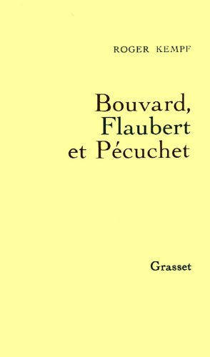 Bouvard, Flaubert et Pécuchet