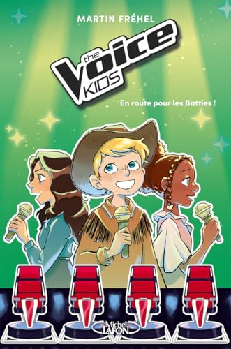 The Voice Kids. Vol. 2. En route pour les battles !