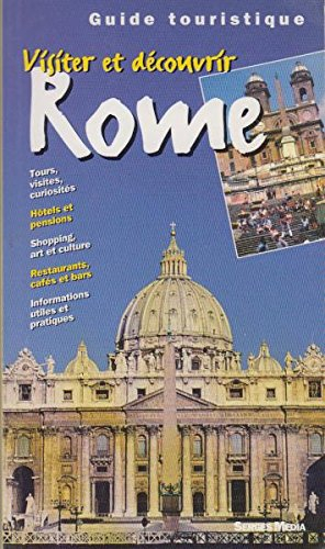 Rome : guide de voyage