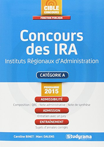 Concours des IRA, instituts régionaux d'administration : catégorie A