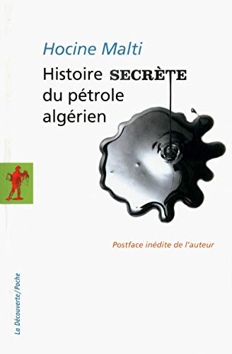 Histoire secrète du pétrole algérien