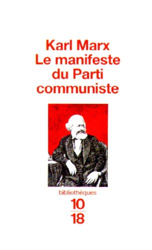 Manifeste du parti communiste. La lutte des classes
