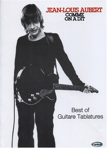Aubert Jean-Louis Comme On A Dit Guitar Tab Book