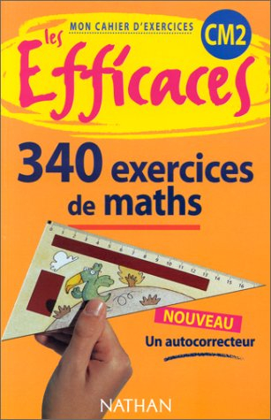 Mathématiques CM2 : mon cahier d'exercices