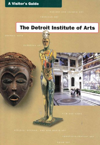 the detroit institute of arts: a visitor's guide
