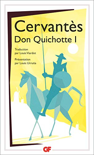 L'ingénieux hidalgo Don Quichotte de la Manche. Vol. 1