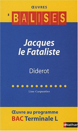 Jacques le Fataliste, Diderot
