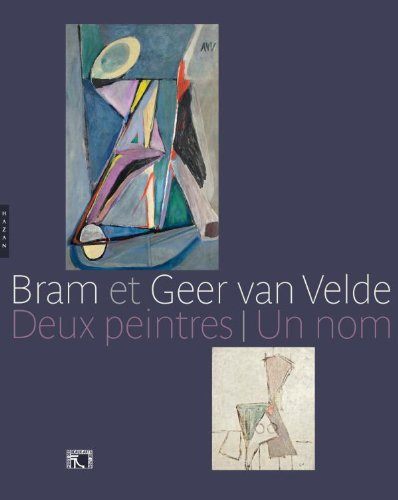 Bram et Geer van Velde : exposition, Lyon, musée des Beaux-arts, 16 avril-19 juillet 2010