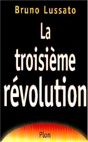 La troisième révolution