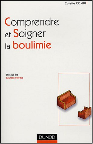 Comprendre et soigner la boulimie