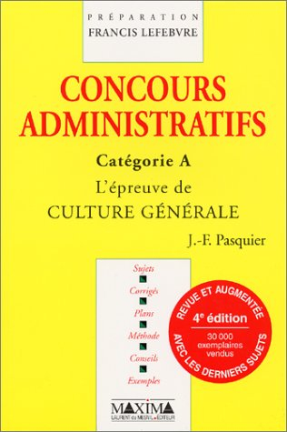 Concours administratifs : catégorie A, l'épreuve de culture générale