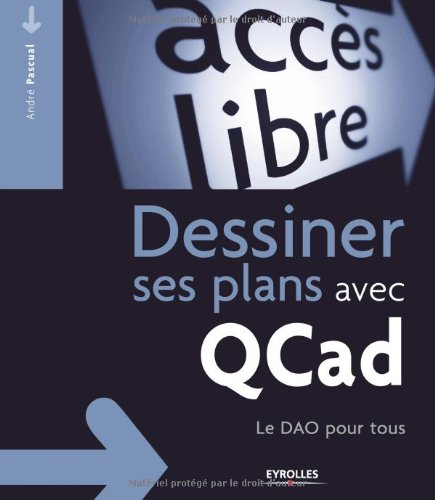 Dessiner ses plans avec QCad : le DAO pour tous
