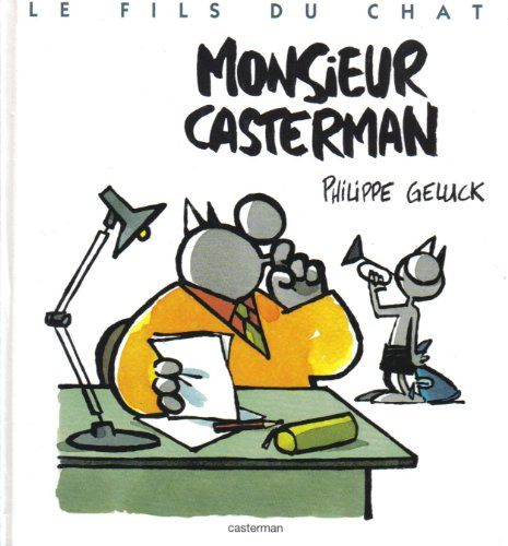Le fils du Chat. Vol. 4. Monsieur Casterman