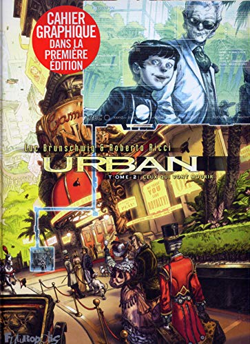 Urban. Vol. 2. Ceux qui vont mourir