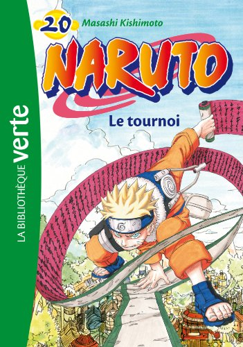 Naruto. Vol. 20. Le tournoi