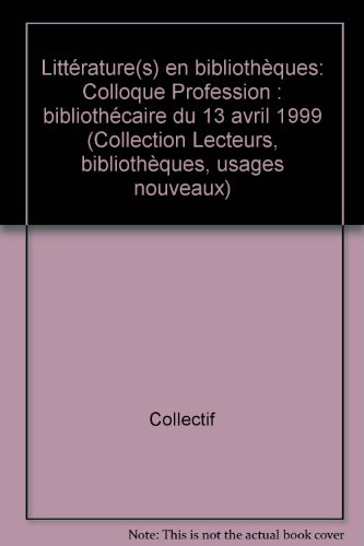 Littérature(s) en bibliothèques