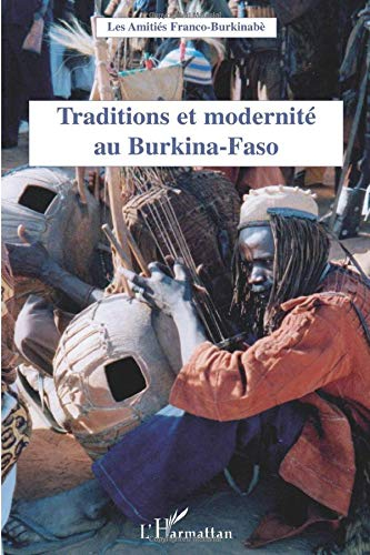Traditions et modernité au Burkina Faso