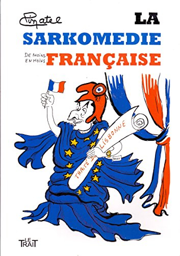 la sarkomédie (de moins en moins) française