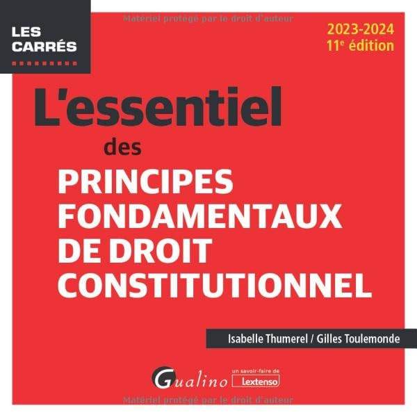 L'essentiel des principes fondamentaux de droit constitutionnel : 2023-2024