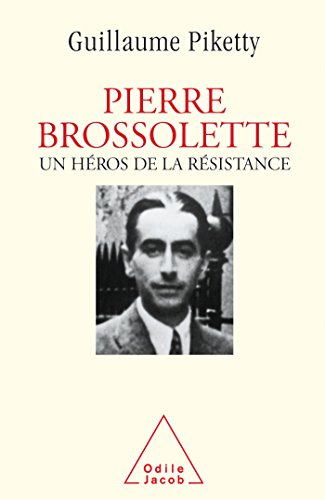 Pierre Brossolette, héros de la Résistance