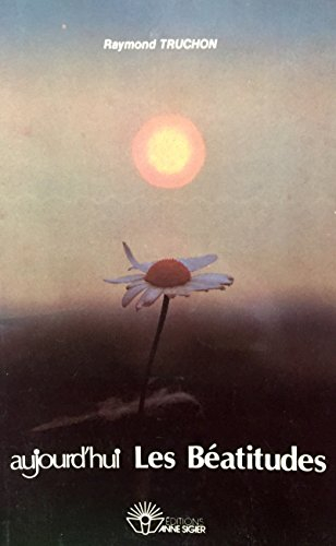 aujourd'hui les béatitudes