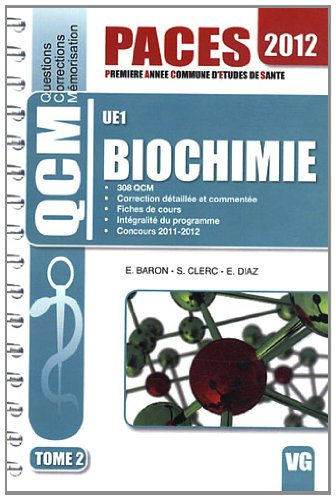 Biochimie : UE 1. Vol. 2