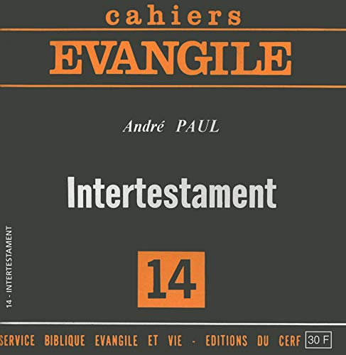 Cahiers Evangile, n° 14. Intertestament