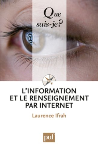 L'information et le renseignement par Internet