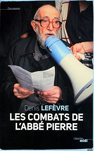 Les combats de l'abbé Pierre