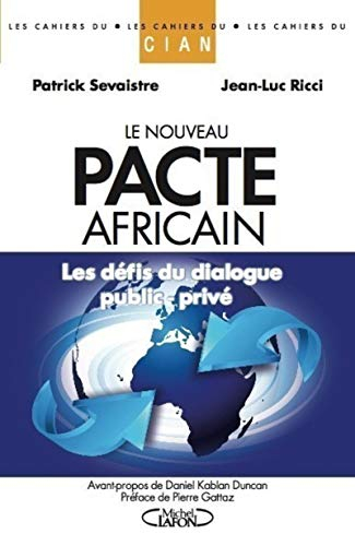 Le nouveau pacte africain : les défis du dialogue public-privé