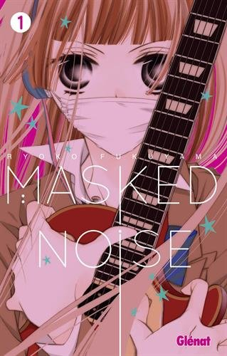 Masked noise. Vol. 1